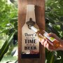 Time for Beer" flesopener, ca. 12 x 6 x 35 cm